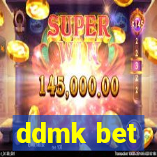 ddmk bet